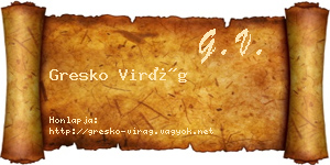 Gresko Virág névjegykártya